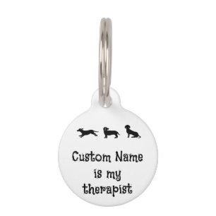 Benutzerdefinierter Name ist mein Therapeut Cute D Haustiermarke