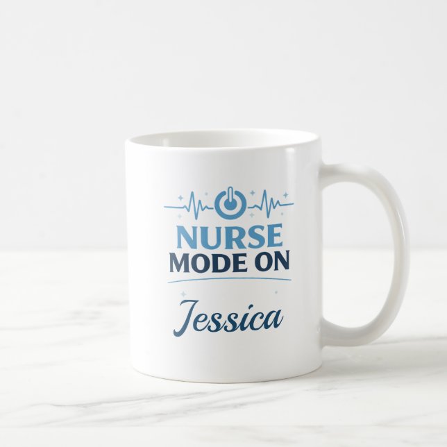 Benutzerdefinierter Name Nurse Mode On Kaffeetasse (Rechts)