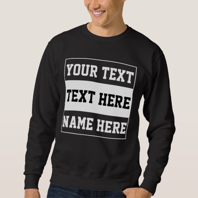 Benutzerdefinierter Name Text personalisieren Gesc Sweatshirt (Vorderseite)