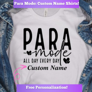 Benutzerdefinierter "Para-Modus" Paraprofi-T - Shi T-Shirt