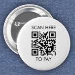 Benutzerdefinierter QR-Code / Text weiß Button<br><div class="desc">Teilen Sie eine Website oder eine Zahlungsanwendung mit unserem einfach zu bedienenden "QR-Code", "Hier scannen oder anderen Text" und "Web-Adresse hier" Button Abzeichen Template. Fügen Sie einfach die Website oder die Payment-App zum Cutom QR-Code hinzu und passen Sie den Text an, um eine Website, ein Firmenlogo oder eine Nachricht hinzuzufügen....</div>