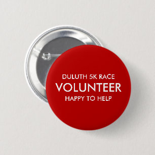 Benutzerdefinierter Roter Freiwilliger Button
