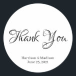 Benutzerdefinierter schwarzer Text Hochzeitsgesche Runder Aufkleber<br><div class="desc">Individuell schwarzer Text Hochzeitsgeschenk für Tagaufkleber. Eleganter Skript schwarzer Text,  weißer Hintergrund. Danke</div>