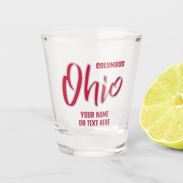 Benutzerdefinierter Standort & Text Ohio Schnapsglas (Vorderseite)