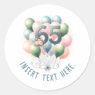 Benutzerdefinierter Text 65. Geburtstagsballon-Auf Runder Aufkleber