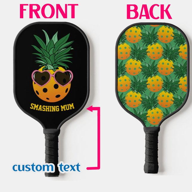 Benutzerdefinierter Text 🍍 Ananas, 2 Seiten Pickleball Schläger (Von Creator hochgeladen)
