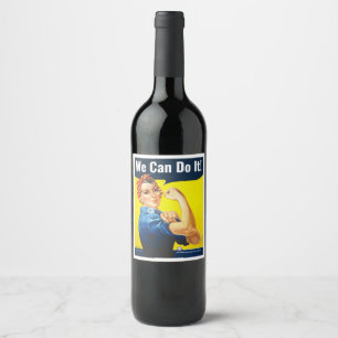 Benutzerdefinierter Text, Rosie the Riveter "We Ca Weinetikett