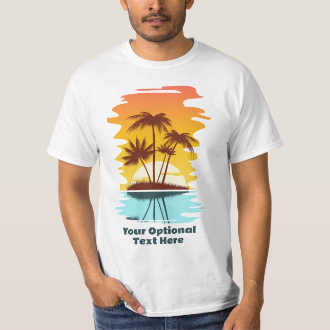 Benutzerdefinierter Text Tropeninsel Sonnenset T-Shirt (Vorderseite)