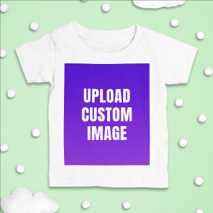 Benutzerdefiniertes Bild hochladen - Fügen Sie Ihr Baby T-shirt
