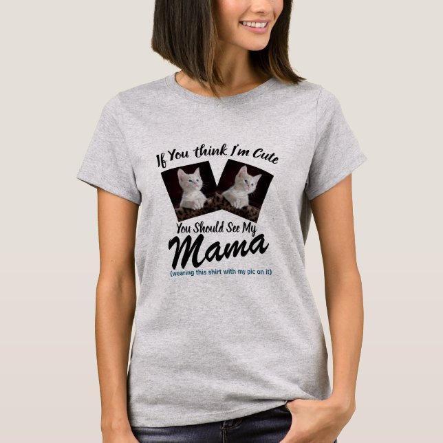 Benutzerdefiniertes Cat-Foto, Cat Mama-Mama T-Shirt (Vorderseite)