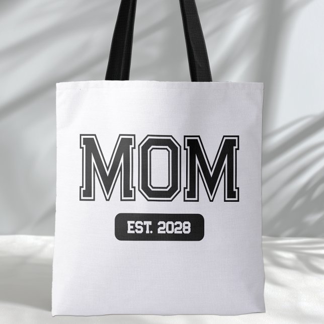 Benutzerdefiniertes Datum Neue Mama (Mom Est. Tote Bag)