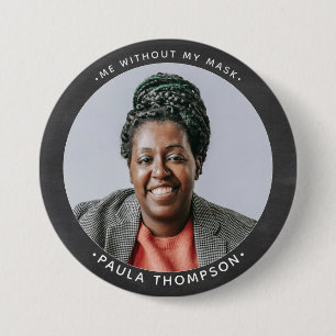 Benutzerdefiniertes Foto-ID-Lächeln ohne Maske Button