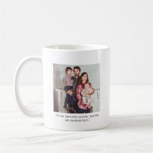 Benutzerdefiniertes Foto und Text oder Zitat Kaffeetasse