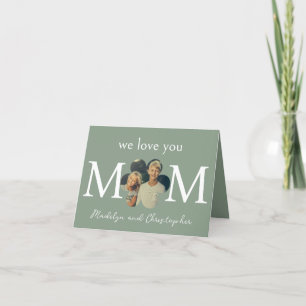 Benutzerdefiniertes Foto Wir lieben dich Mama Grün Feiertagskarte