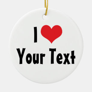 Benutzerdefiniertes I Love Ornament