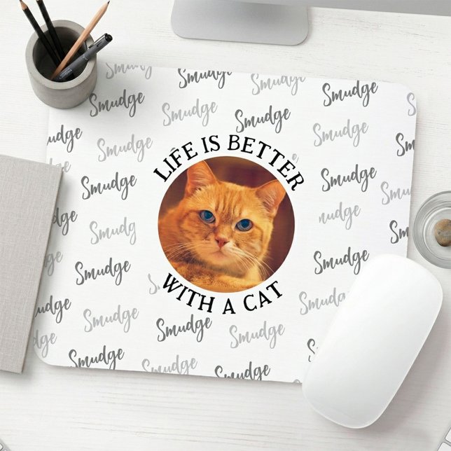 Benutzerdefiniertes Katzennamensmuster mit Foto we Mousepad (Life is Better with a cat mouse pad)