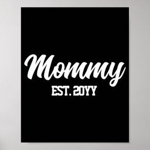 Benutzerdefiniertes Mami Est Jahr Personalisiertes Poster