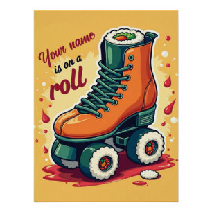 Benutzerdefiniertes „On a Roll“-Sushi-Design Poster