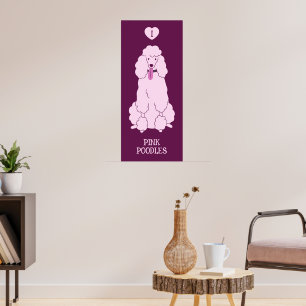 Benutzerdefiniertes Pink-Poodle Poster