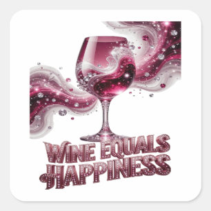 Benutzerdefiniertes Rosa WINE EQUALS HAPPINESS Auf Quadratischer Aufkleber