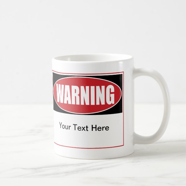 Benutzerdefiniertes Warnzeichen Kaffeetasse (Rechts)