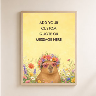 Benutzerdefiniertes Zitat Florale Capybara Lustige Poster