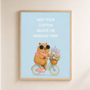 Benutzerdefiniertes Zitat Florales Fahrrad Capybar Poster