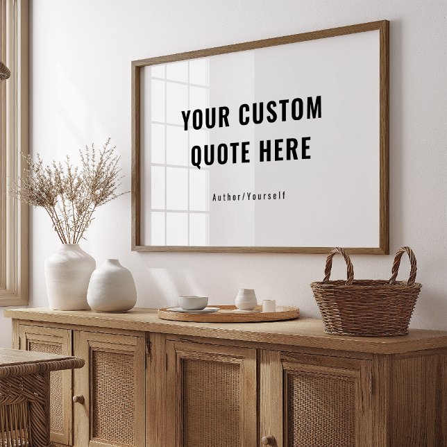 Benutzerdefiniertes Zitat oder Sprichwort Inspirat Poster (Von Creator hochgeladen)