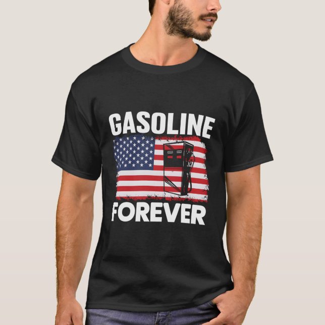 Benzin Forever Gas Cars Patriotische Flagge USA T-Shirt (Vorderseite)