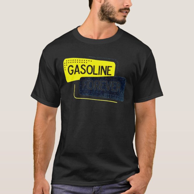 Benzin Forever Luftverbesserer für Auto oder LKW T-Shirt (Vorderseite)