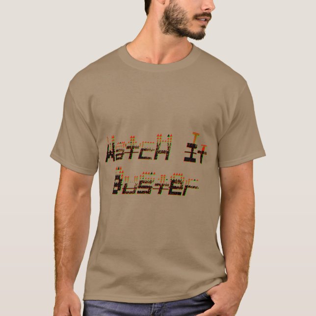 Beobachte es Buster Geschenk T-Shirt Freund (Vorderseite)