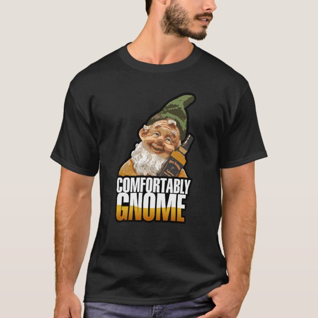 Bequem Gnome T-Shirt (Vorderseite)