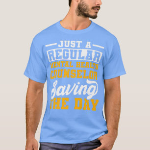 Berater für psychische Gesundheit Rettend lizenzie T-Shirt