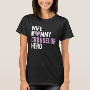 Beraterin in Not Ehefrau Mami Beraterin Heldin T-Shirt