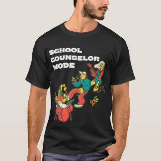 Beratermodus für die Schule T-Shirt