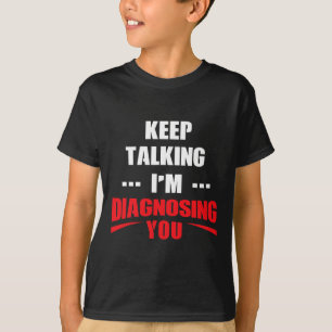 Beratung für psychische Gesundheit - Therapeut T-Shirt