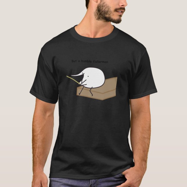 Berd, aber ein bescheidener Fischer T-Shirt (Vorderseite)