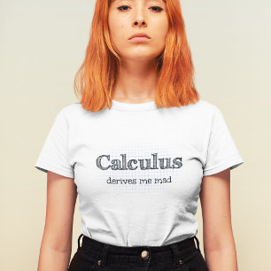 Berechnen leitet mich ein mathematisches Zitat ab T-Shirt
