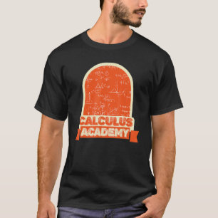 Berechnung der Gleichung der Akademie Math Calcu T-Shirt