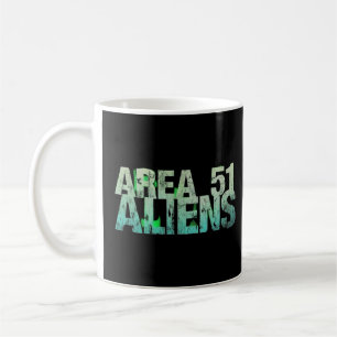 Bereich 51 Außerirdischen bis Shirt Kaffeetasse