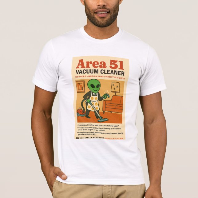 Bereich 51 Staubsauger Roswell-Außerirdischen in d T-Shirt (Vorderseite)