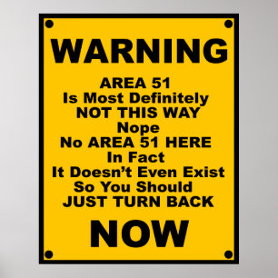 Bereich 51 ~ Warnmeldung Poster