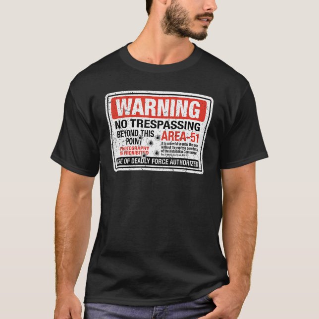Bereich 51 Warnschild Extraterrestrische Autobahn  T-Shirt (Vorderseite)