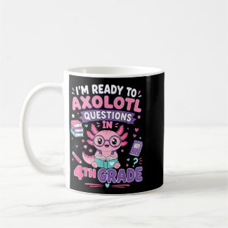 Bereit, Axolotl-Fragen in der 4. Klasse Kawaii zu  Kaffeetasse