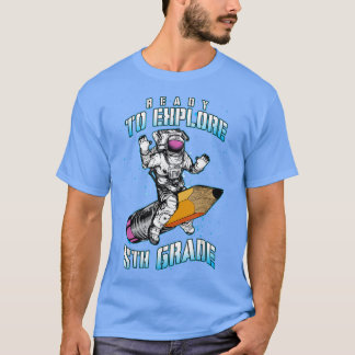 Bereit, den Astronauten der 5. Klasse zurück nach T-Shirt