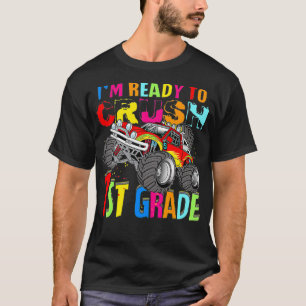 Bereit, den Monstertruck der 1. Klasse zu zerquets T-Shirt