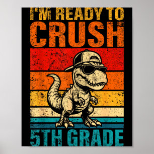 Bereit, die 5. Klasse Dinosaurier fünfte Klasse zu Poster