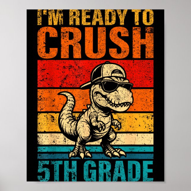 Bereit, die 5. Klasse Dinosaurier fünfte Klasse zu Poster (Vorne)