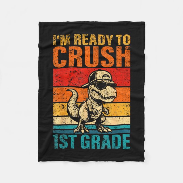 Bereit, die Dinosaurier der 1. Klasse zu zermalmen Fleecedecke (Vorderseite)