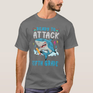 Bereit für den Angriff auf den fünften Tag der Hai T-Shirt